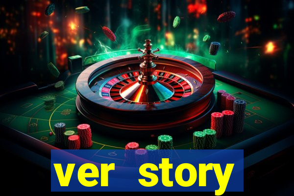 ver story anonimamente online